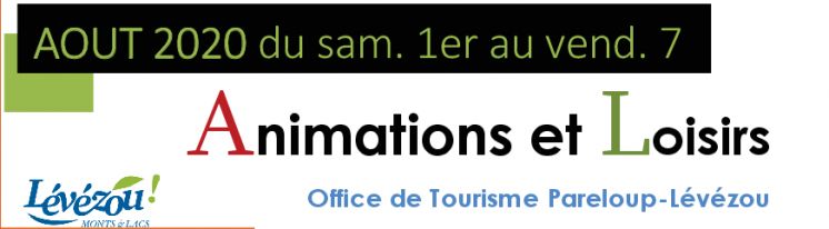 Animation et loisirs en L&eacute;v&eacute;zou Ao&ucirc;t 2020