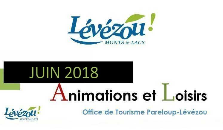 Juin 2018 Animation et loisirs en L&eacute;v&eacute;zou