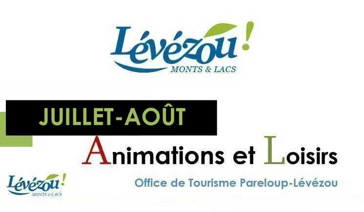 Juillet - Aout 2018 Animation et loisirs en L&eacute;v&eacute;zou